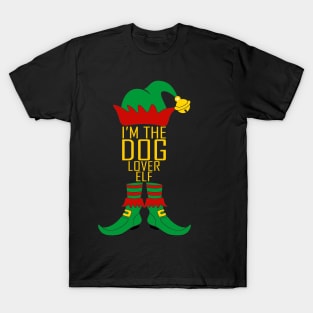 I'm The Dog Lover Elf Matching Family Group Christmas T-Shirt